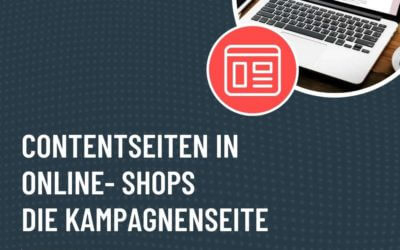 Spezielle Contentseiten im Online-Shop erstellen: Die Kampagnenseite