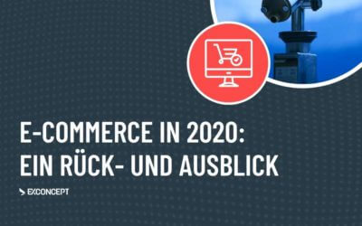 E-Commerce in 2020 – Was dieses außergewöhnliche Jahr uns für 2021 lehrt