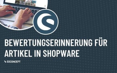 Bewertungserinnerung für Artikel in Shopware